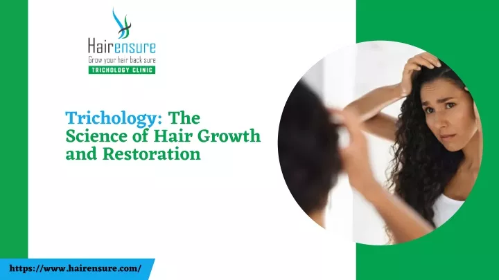PPT Trichology The Science Of Hair Growth And Restoration Hair Ensure PowerPoint