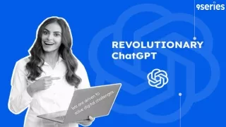 Revolutionary ChatGPT