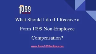 what should i do if i receive a form 1099 non employee compensation
