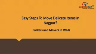 easy steps t o move delicate items in nagpur