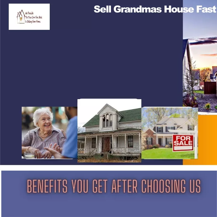 sell grandmas house fast
