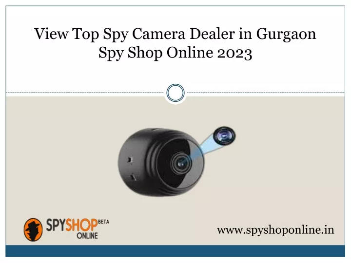 view top spy camera dealer in gurgaon spy shop online 2023