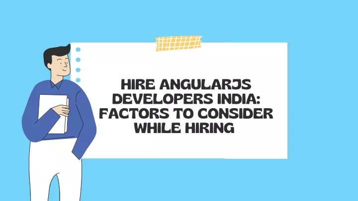 hire angularjs developers india factors