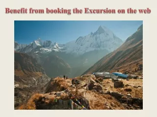 Benefit from booking the Excursion on the web