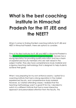 What is the best coaching institute in Himachal Pradesh for the IIT JEE and the NEET-1