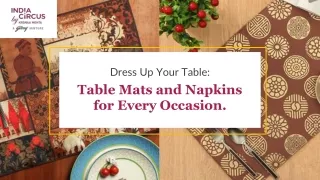 Dress Up Your Table: Table Mats and Napkins for Every Occasion