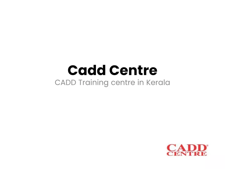 cadd centre