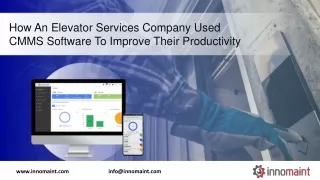 Elevator Service Company -CMMS Software solution