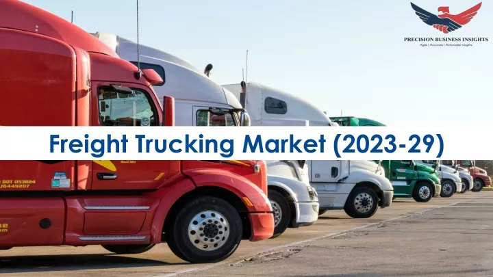 freight trucking market 2023 29