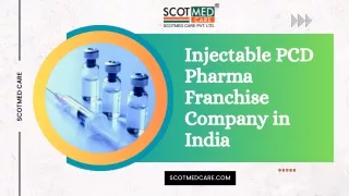 Injectable PCD Pharma Franchise Company in India | Scotmed Care