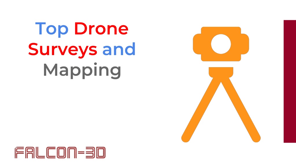 PPT - Top Drone Surveys and Mapping PowerPoint Presentation, free ...
