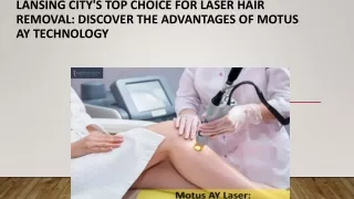 Lansing City's Top Choice for Laser Hair Removal