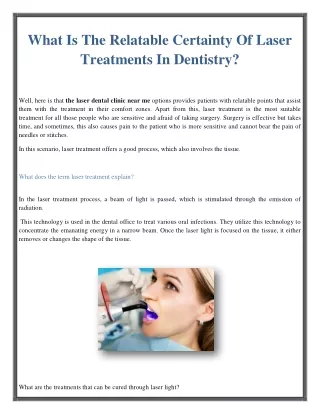What Is The Relatable Certainty Of Laser Treatments In Dentistry?