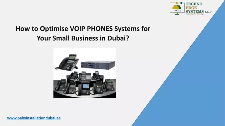 how to optimise voip phones systems for your