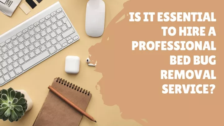 is it essential to hire a professional