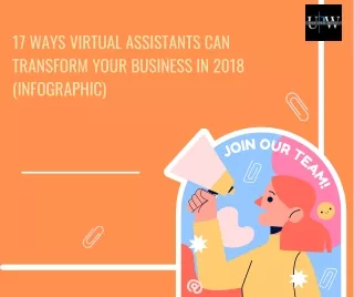 17 Ways Virtual Assistants Can Transform Your Business in 2018 (Infographic)