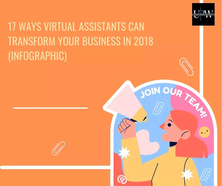 17 ways virtual assistants can transform your