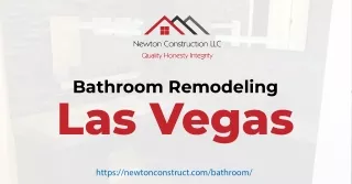 Bathroom Remodeling Las Vegas - Newton Construction