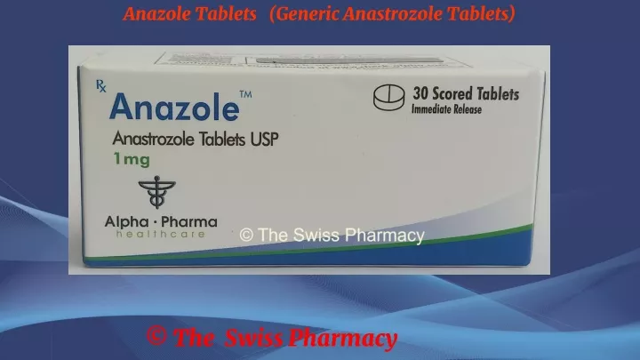 anazole tablets generic anastrozole tablets