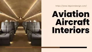 Aviation Aircraft Interiors