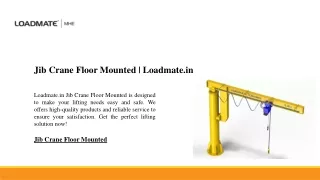 jib crane floor mounted loadmate in