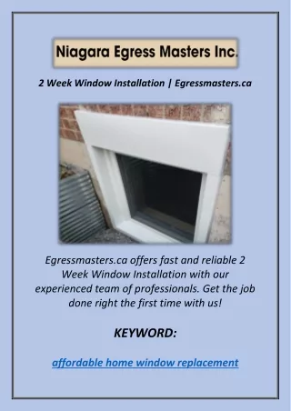 2 Week Window Installation | Egressmasters.ca