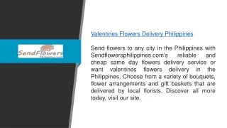 Valentines Flowers Delivery Philippines  Sendflowersphilippines.com;;