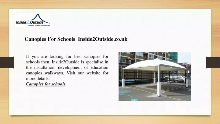 canopies for schools inside2outside co uk