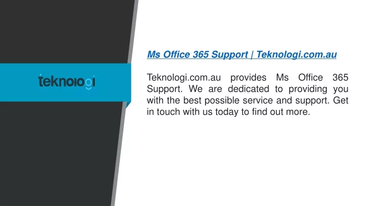 ms office 365 support teknologi com au teknologi