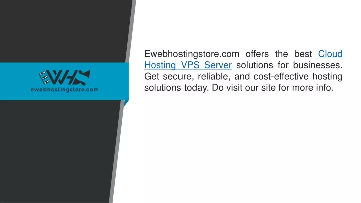 ewebhostingstore com offers the best cloud