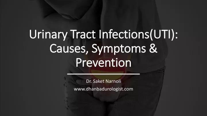 urinary tract infections uti causes symptoms prevention
