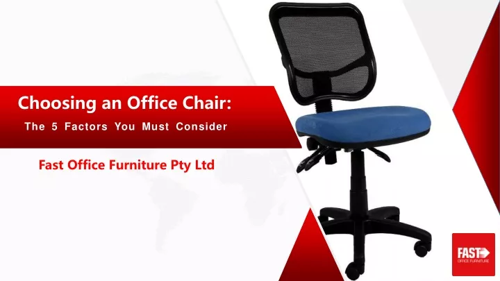 PPT   Choosing An Office Chair   The 5 Factors You Must Consider