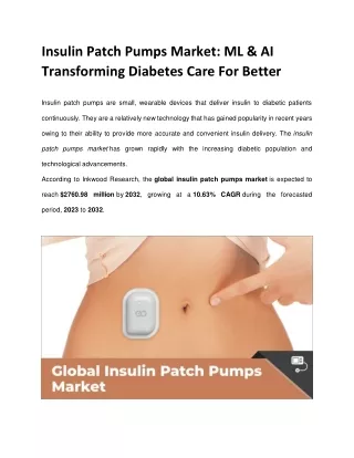 Insulin Patch Pumps Market: ML & AI Transforming Diabetes Care For Better