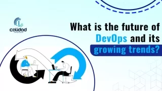 What is the future of DevOps and its growing trends