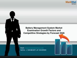 Battery Management System Market Examination Growth Factors and Competitive
