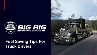 March Slide-Fuel Saving Tips For Truck Drivers