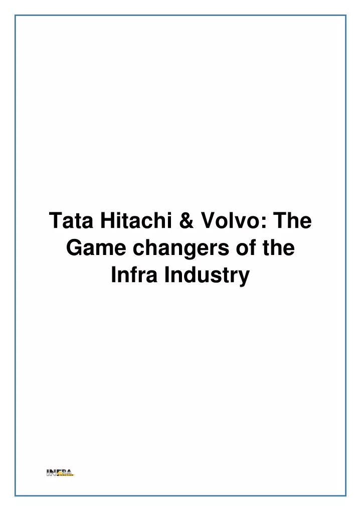 tata hitachi volvo the game changers of the infra