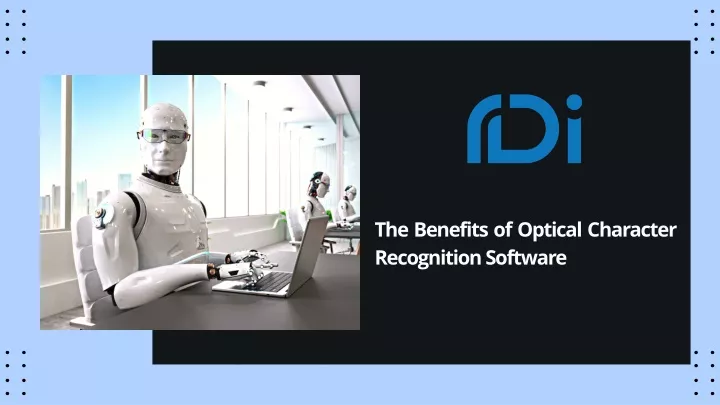 the benefits of optical character recognition