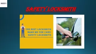  Best Locksmith Near Me For Cars: Safety Locksmith