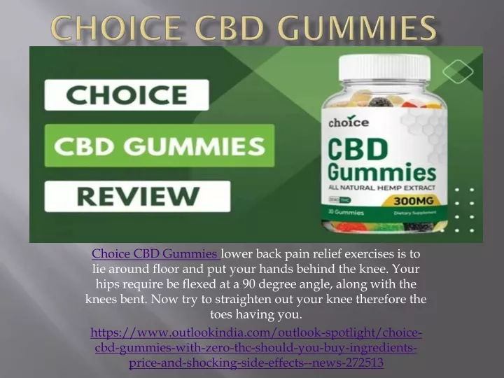 choice cbd gummies lower back pain relief