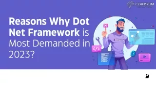 reasons why dot net framework is most demanded