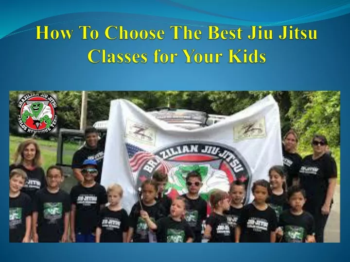 how to choose the best jiu jitsu classes for your kids