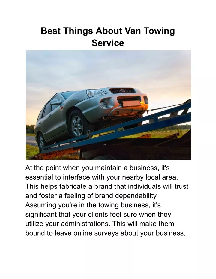 best things about van towing service