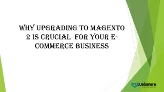 why upgrading to magento 2 is crucial for your e commerce business