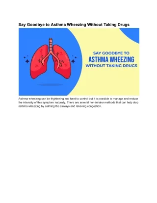 Say Goodbye to Asthma Wheezing Without Taking Drugs