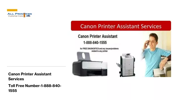 canon printer assistant services toll free number 1 888 840 1555