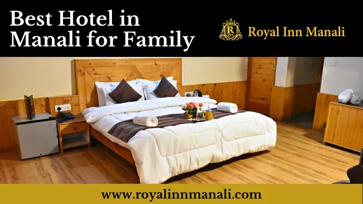 best hotel in manali for family