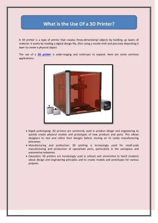 what is the use of a 3d printer