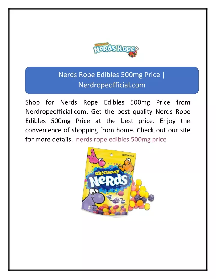 nerds rope edibles 500mg price nerdropeofficial