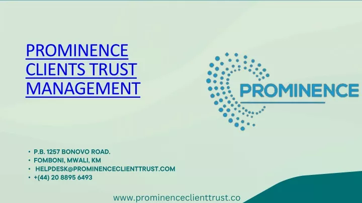 prominence clients trust management